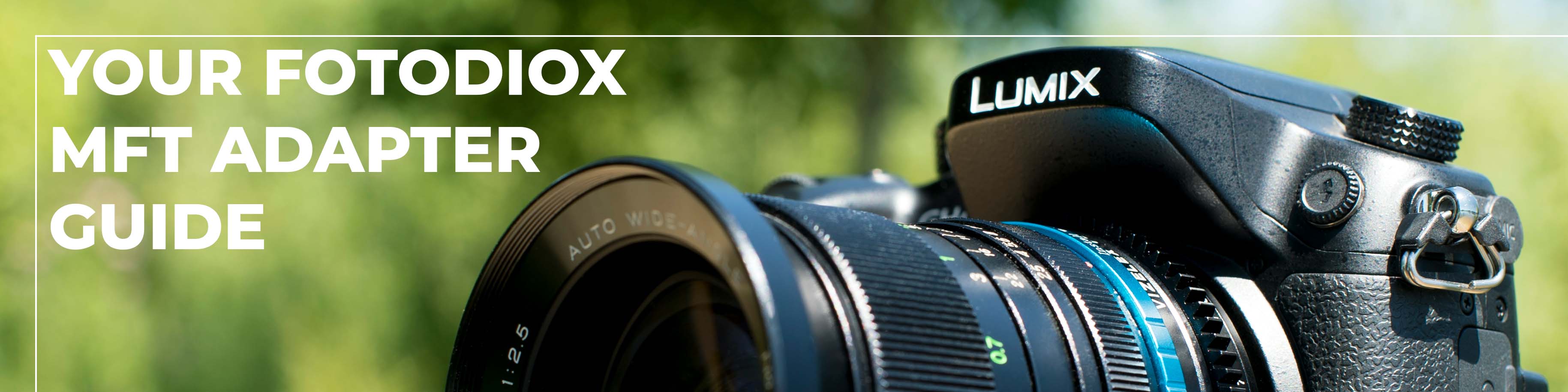 Ihr Fotodiox MFT-Adapter-Handbuch 17 Ihr Fotodiox MFT-Adapter-Handbuch