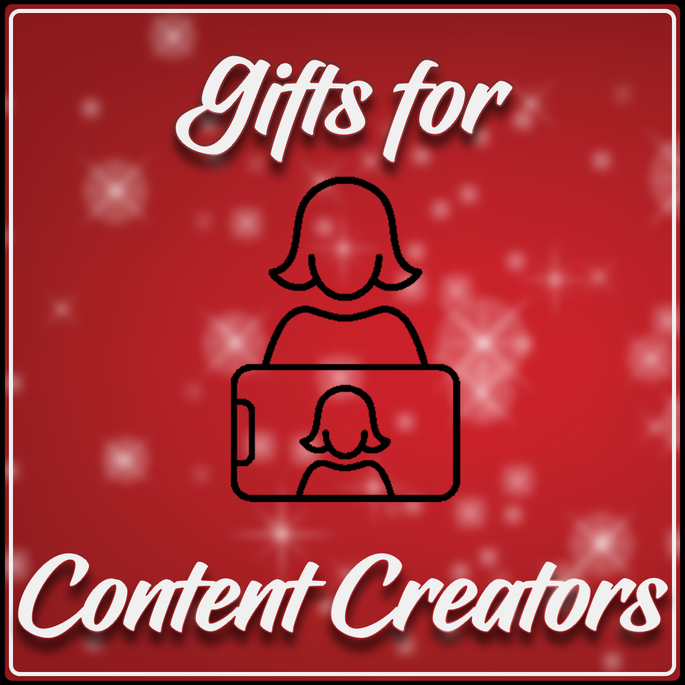 Gifts for Content Creators